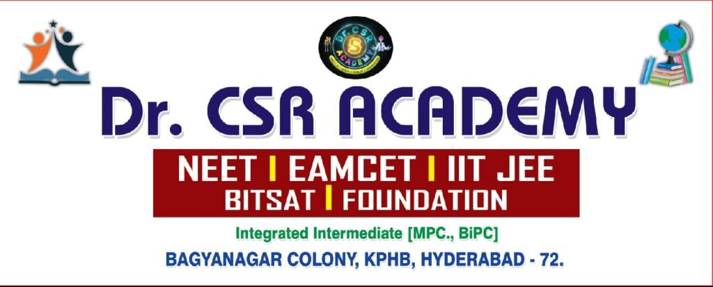 Best EAPCET Coaching Centers In KPHB - Dr. CSR ACADEMY